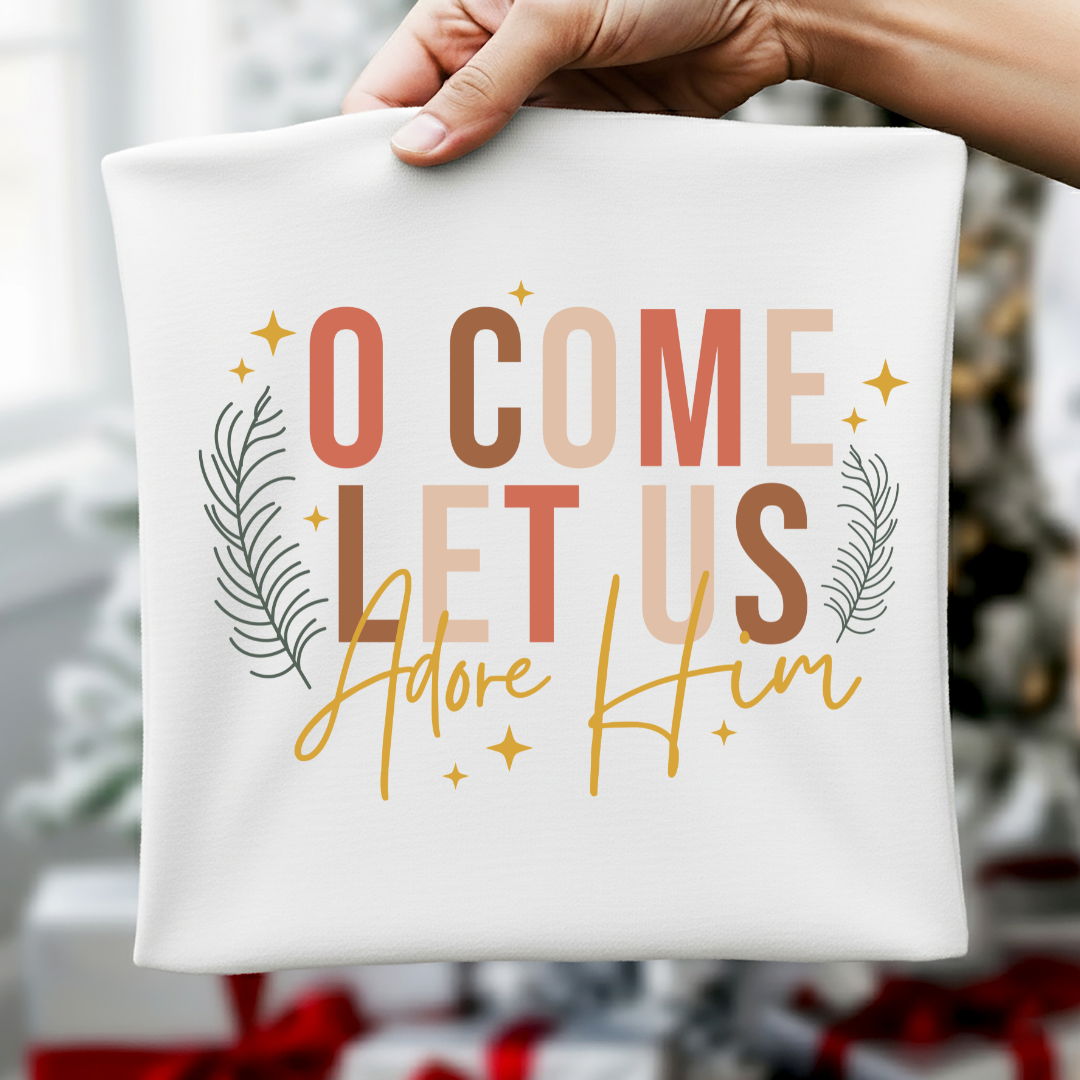 O Come Let Us Adore Him