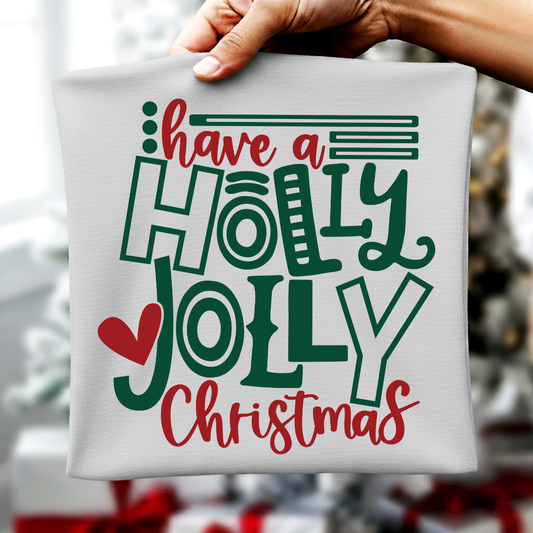 Have a Holly Jolly Christmas