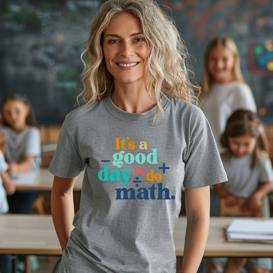 It's a Good Day to Do Math