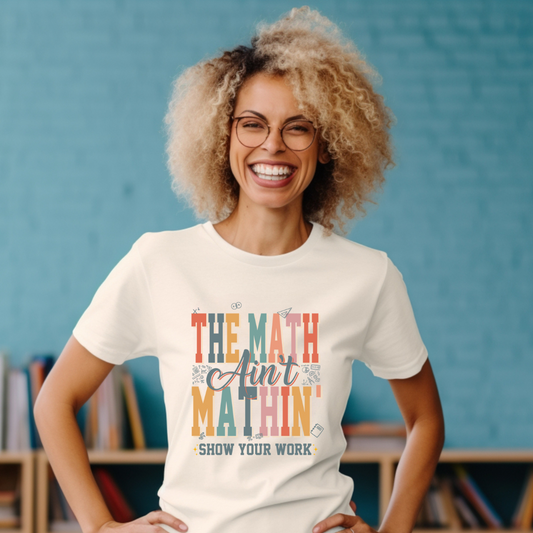 The Math Aint Mathin'