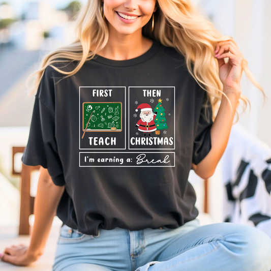 First Teach, Then Christmas